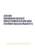 ATI RN PHARMACOLOGY PROCTORED EXAM 2023 (Verified Answers Rated A+) 
