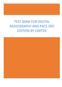 TEST BANK FOR DIGITAL RADIOGRAPHY AND PACS 3RD EDITION BY CARTER