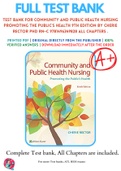 Test Bank For Community and Public Health Nursing Promoting the Public's Health 9th Edition By  Cherie Rector PhD RN-C 9781496349828 ALL Chapters .