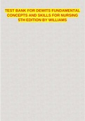 TEST BANK FOR DEWITS FUNDAMENTAL CONCEPTS AND SKILLS FOR NURSING 5TH EDITION BY WILLIAMS