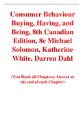 Consumer Behaviour Buying, Having, and Being, 8th Canadian Edition, 8e Michael Solomon, Katherine White, Darren Dahl (Test Bank)