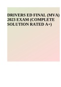 DRIVERS ED FINAL (MVA) 2023 EXAM (COMPLETE SOLUTION RATED A+) 