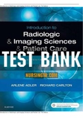 Introduction to Radiologic and Imaging Sciences and Patient Care 7th Edition Adler Test Bank