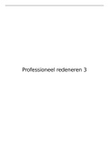 Samenvatting Professioneel redeneren 3