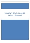 SHADOW HEALTH FOCUSED EXAM COGNITION