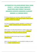 AUTOMOTIVE COLLISION REPAIR FINAL EXAM STUDY  2   ACTUAL EXAM COMPLETE   QUESTIONS AND CORRECT DETAILED ANSWERS (VERIFIED ANSWERS) |ALREADY GRADED A+||BRAND NEW!!.