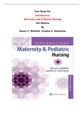 Test Bank For Introductory  Maternity and Pediatric Nursing 4th Edition By Nancy T. Hatfield, Cynthia A. Kincheloe |All Chapters, Complete Q & A, Latest|