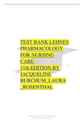 Test Bank Lehne's Pharmacology for Nursing Care,11th Ed by Jacqueline Burchum, Laura Rosenthal