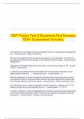   CHP Pratice Test 2 Questions And Answers 100% Guaranteed Success.