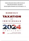 TEST BANK For McGraw-Hill's Essentials of Federal Taxation 2024 Edition, 15th Edition By Brian Spilker, Benjamin Ayers, Verified Chapters 1 - 17, Complete