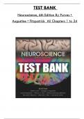 Test Bank For Neuroscience, 6th Edition By Purves • Augustine • Fitzpatrick, Consists Of 34 Complete Chapters, ISBN: 978-1605353807