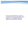 TEST BANK FOR PRIMARY CARE ART AND SCIENCE OF ADVANCED PRACTICE NURSING-AN INTERPROFESSIONAL APPROACH 6TH EDITION - DUNPHY