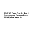 CDR RD Exam Practice Test 1 Questions and Answers Latest 2023 Update Rated A+