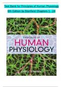 TEST BANK For Principles of Human Physiology, 6th Edition by Stanfield All 1-24 Chapters Covered ,Latest Edition ISBN 9780134169804