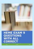 HEME EXAM 9 QUESTIONS WITH ALL CORRECT ANSWERS!!