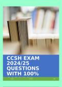 CCSH EXAM 2024/25 QUESTIONS WITH 100% CORRECT ANSWERS!!