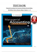 TEST BANK Managerial Accounting: The Cornerstone of Business Decision Making, 8th Edition, Mowen, Hansen, Heitger Chapters 1 - 15