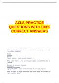 ACLS PRACTICE QUESTIONS WITH 100- CORRECT ANSWERS