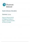 Pearson Edexcel GCSE In Religious Studies A Paper 4: Textual Studies 4A Mark’s Gospel mark scheme june 2024 1rao/4a