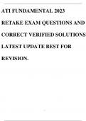 ATI FUNDAMENTAL 2023 RETAKE EXAM QUESTIONS AND CORRECT VERIFIED SOLUTIONS LATEST UPDATE BEST FOR REVISION.