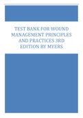 Test Bank for Wound Management Principles and Practices 3rd Edition by Myers.