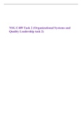 NSG C489 Task 2 (Organizational Systems and Quality Leadership task 2)