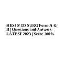 HESI MED SURG Form A & B (Questions and Answers) LATEST 2023-2024