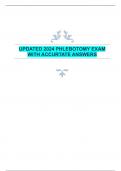 UPDATED 2024 PHLEBOTOMY EXAM  WITH ACCURTATE ANSWERS