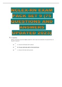 NCLEX-RN EXAM PACK SET 9 (75 QUESTIONS AND ANSWERS UPDATED 2023)