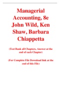 Managerial Accounting 8th Edition By John Wild, Ken Shaw, Barbara Chiappetta (Test Bank)