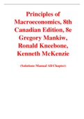 Principles of  Macroeconomics 8th  Canadian Edition By Gregory Mankiw, Ronald Kneebone, Kenneth McKenzie (Solution Manual)