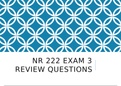 NUR 222 EXAM 3 REVISION QUESTION BANK 2023