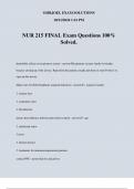 NUR 215 FINAL Exam Questions 100% Solved.