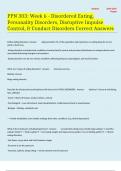 PPN 303: Week 6 - Disordered Eating, Personality Disorders, Disruptive Impulse Control, & Conduct Disorders Correct Answers