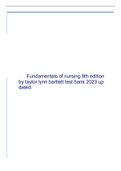 Fundamentals of nursing 9th edition by taylor lyatt test bank 2023 updated.