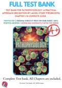 Test Bank For Pathophysiology: A Practical Approach 3rd Edition By Lachel Story 9781284120196 Chapter 1-14 Complete Guide .