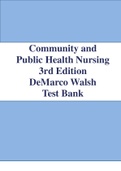 Test Bank for Community and Public Health Nursing 3rd Edition Rosanna DeMarco Chapter 1-25 Complete Guide A+