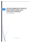 ATI RN COMMUNITY HEALTH PROCTORED EXAM 2019 | 3 Versions Combined 100% Verified Q&A
