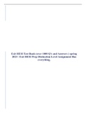 Exit HESI Test Banks (over 3000 Q's and Answers ) spring 2023 / Exit HESI Prep Distinction Level Assignment Has everything.