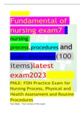 Fundamental of nursing exam7 : nursing process,procedures and health assessment(100 items)latest exam2023                                