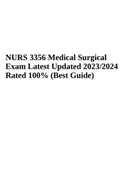 NURS 3356 Medical Surgical Exam Latest Updated 2023/2024 Rated 100% (Best Guide)