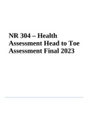 NR 304 – Health Assessment Head to Toe Assessment Final Script 2023