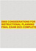 D005 CONSIDERATIONS FOR INSTRUCTIONAL PLANNING FINAL EXAM 2023 COMPLETE