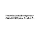 Fresenius annual competency Questions and Answers 2023 Update Graded A+, Fresenius Annual Exam- Questions and Answers Update 2023, FRESENIUS Final EXAM ALREADY GRADED A+ 2023 and Clinical Annual Competency Exam – Fresenius 2023 Update (Questions and Answe