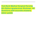 Test Bank Medical Surgical Nursing 9th Edition Ignatavicius Workman All Questions with accurate answers, latest update.Test Bank Ignatavicius Medical Surgical 9th edition Medical-Surgical Nursing (Miami Dade College)