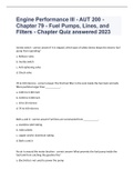 Engine Performance III - AUT 200 - Chapter 79 - Fuel Pumps, Lines, and Filters - Chapter Quiz answered 2023