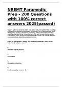 NREMT Paramedic Prep - 200 Questions with 100- correct answers 2025(passed).