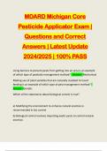 MDARD Michigan Core Pesticide Applicator Exam | Questions and Correct Answers | Latest Update 2024/2025 | 100% PASS