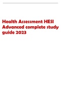 Health Assessment HESI  Advanced complete study  guide 2023