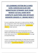 ATI LEARNING SYSTEM RN 3.0 MED  SURG CARDIOCASCULAR AND  HEMATOLOGY DYNAMIC QUIZ EXAM  NEWEST ACTUAL EXAM WITH  COMPLETE QUESTIONS AND DETAILED  ANSWERS GRADED A | BRAND NEW!!!